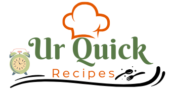 Ur Quick Recipes